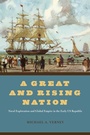 Cover: Great and Rising Nation - University of Chicago Press