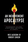 Cover: An Inconvenient Apocalypse - University of Notre Dame Press