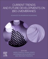 Enlarge image Cover: Current Trends and Future Developments on (Bio-) Membranes - Elsevier