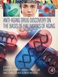 Cover: Anti-Aging Drug Discovery on the Basis of Hallmarks of Aging - Academic Press