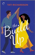 Cover: The Build Up - Carina Press