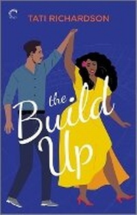 Enlarge image Cover: The Build Up - Carina Press