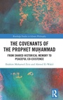 Cover: The Covenants of the Prophet Mu?ammad - Routledge