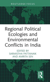 Abbildung von: Regional Political Ecologies and Environmental Conflicts in India - Routledge