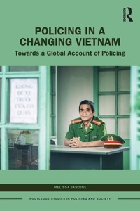 Abbildung von: Policing in a Changing Vietnam - Routledge