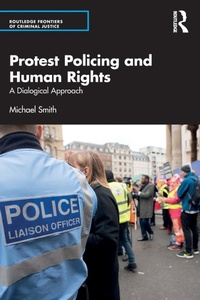 Abbildung von: Protest Policing and Human Rights - Routledge