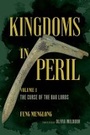 Bild: Kingdoms in Peril, Volume 1 - University of California Press