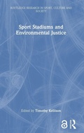 Cover: Sport Stadiums and Environmental Justice - Routledge
