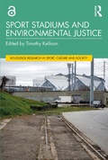 Cover: Sport Stadiums and Environmental Justice - Routledge