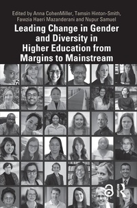 Abbildung von: Leading Change in Gender and Diversity in Higher Education from Margins to Mainstream - Routledge