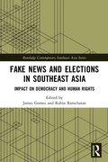 Cover: Fake News and Elections in Southeast Asia - Routledge