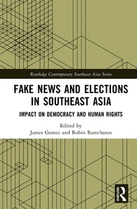 Abbildung von: Fake News and Elections in Southeast Asia - Routledge