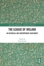 Cover: The League of Ireland - Routledge