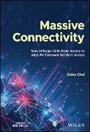 Cover: Massive Connectivity - Non-Orthogonal Multiple Access to High Performance Random Access - Wiley