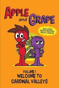 Enlarge image Cover: Apple and Grape, Volume 1 - Lulu.com