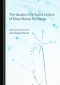 Cover: The Quaker City Travel Letters of Mary Mason Fairbanks - Cambridge Scholars Publishing