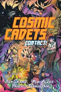 Enlarge image Cover: Cosmic Cadets (Book One): Contact! - Top Shelf Productions