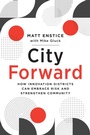Cover: City Forward - Princeton University Press