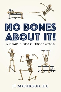 Abbildung von: No Bones about It - Booklocker.com