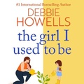 Cover: The Girl I Used To Be - Boldwood Books Ltd