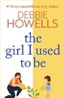 Cover: The Girl I Used To Be - Boldwood Books Ltd