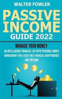 Abbildung von: Passive Income Guide 2022 - Walter Fowler