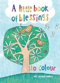Cover: A Little Book of Blessings to Colour - Jacqui Grace