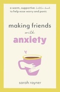 Cover: Making Friends with Anxiety - Thread