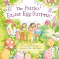 Cover: The Fairies' Easter Egg Surprise - Little Moa