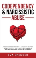 Cover: Codependency & Narcissistic Abuse - Eva Spencer