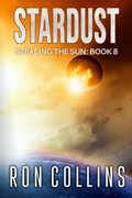 Cover: Stardust (Stealing the Sun, #8) - Skyfox Publishing