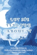 Cover: Let Me Tell You About It - J Merrill Publishing, Inc.