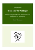Cover: Selbstlernkurs: "B&ouml;se sein" f&uuml;r Anf&auml;nger - tredition