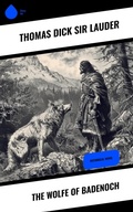 Cover: The Wolfe of Badenoch - Sharp Ink