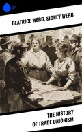 Cover: The History of Trade Unionism - Sharp Ink