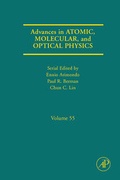 Cover: Advances in Atomic, Molecular, and Optical Physics: Volume 55 - Academic Press