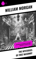 Cover: The Mysteries of Free Masonry - Sharp Ink