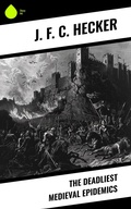 Cover: The Deadliest Medieval Epidemics - Sharp Ink