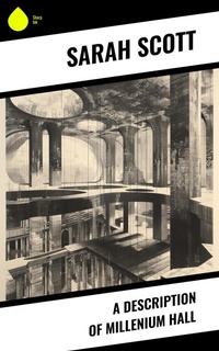 Enlarge image Cover: A Description of Millenium Hall - Sharp Ink
