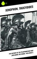 Cover: The History of the Peloponnesian War (Including the Sequel "Hellenica") - Sharp Ink