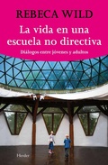 Cover: La vida en una escuela nodirectiva - Herder Editorial