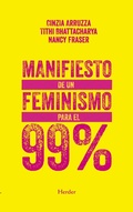 Cover: Manifiesto de un feminismo para el 99% - Herder Editorial