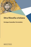 Cover: Otra filosof&iacute;a cristiana - Herder Editorial