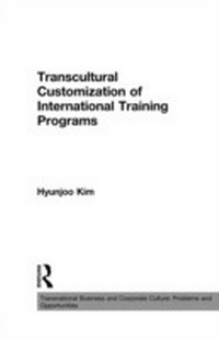 Enlarge image Cover: Transcultural Customization of International Training Programs - Routledge