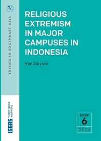 Abbildung von: Religious Extremism in Major Campuses in Indonesia - ISEAS