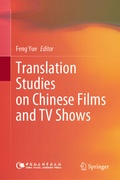 Cover: Translation Studies on Chinese Films and TV Shows - Springer