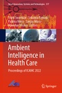Cover: Ambient Intelligence in Health Care - Springer