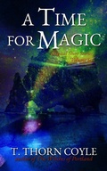 Cover: A Time for Magic (Magical Short Stories, #6) - Magical Short Stories
