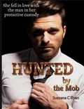 Cover: Hunted by the Mob - Bitten Press LLC