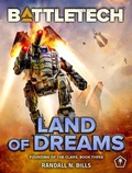 Cover: BattleTech: Land of Dreams - BattleTech